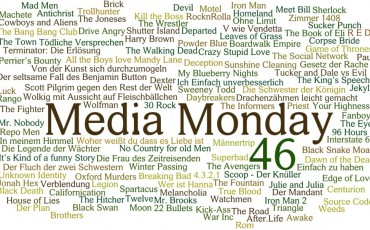 Media Monday #46
