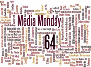 Media Monday #64