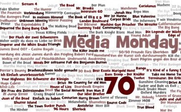 Media Monday #70