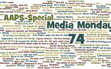 Media Monday 74 - AAPS-Special
