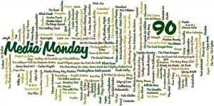 Media Monday #90