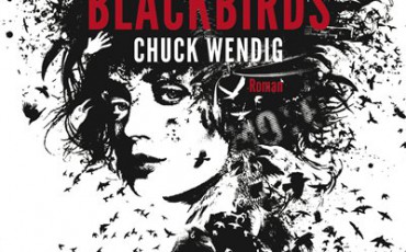 Blackbirds von Chuck Wendig | © Bastei Lübbe