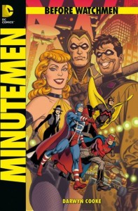 Before Watchmen: Minutemen | © Panini
