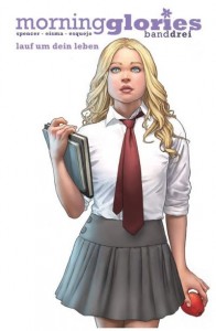 Morning Glories 3: Lauf um dein Leben | &copy; Panini