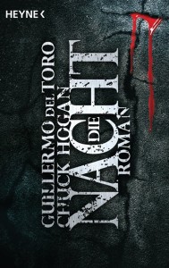 Die Nacht von Guillermo del Toro und Chuck Hogan | &copy; Heyne