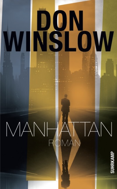 Manhattan von Don Winslow | © Suhrkamp Verlag