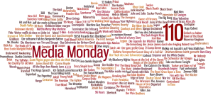 Media Monday #110