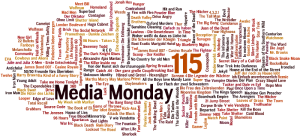 Media Monday #115