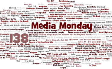 Media Monday #138