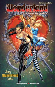 Wonderland - Der neue Wahnsinn 1: Das Wunderland lebt! | &copy; Panini