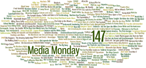 Media Monday #147