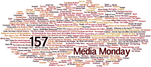 Media Monday #157
