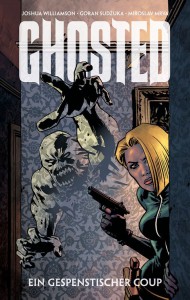 Ghosted 1: Ein gespenstischer Coup | &copy; Panini
