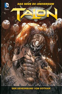 Talon: Der Geheimbund von Gotham | &copy; Panini