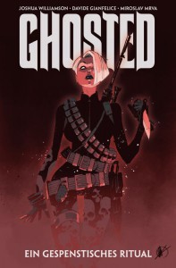 Ghosted 2: Ein gespenstisches Ritual | &copy; Panini