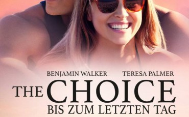 The Choice - Bis zum letzten Tag | © Universum Film