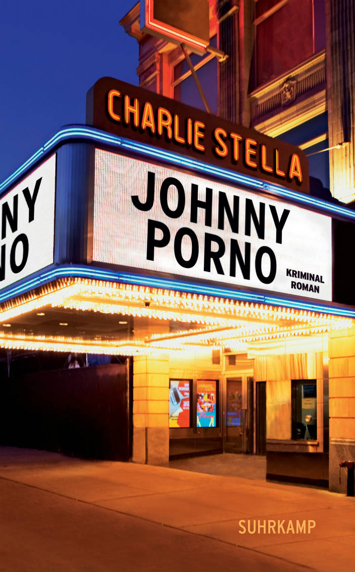 Johnny Porno von Charlie Stella | © Suhrkamp Verlag