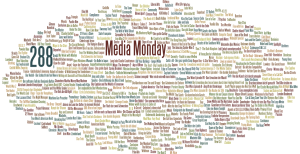 Media Monday #288