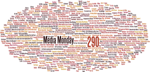 Media Monday #290