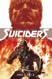Suiciders - Kampf ums Überleben 2: Kings of HELL.A. | &copy; Panini