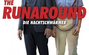 The Runaround - Die Nachtschwärmer | © Ascot Elite/Universum Film