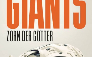 Giants - Zorn der Götter von Sylvain Neuvel | © Heyne Verlag