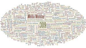 Media Monday #309