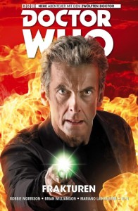 Doctor Who: Der zwölfte Doctor 2 – Frakturen | &copy; Panini