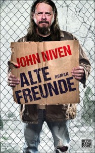 Alte Freunde von John Niven | &copy; Heyne Hardcore