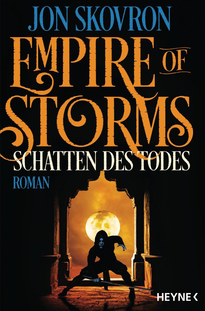 Empire of Storms - Schatten des Todes von Jon Skovron | © Heyne