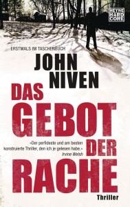Das Gebot der Rache von John Niven | © Heyne Hardcore