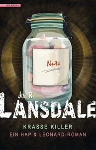 Krasse Killer – Der neunte Hap & Leonard-Roman