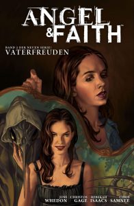 Angel & Faith, Band 2: Vaterfreuden | &copy; Panini