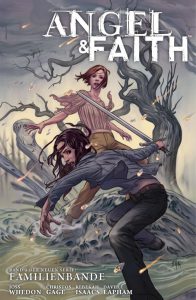 Angel & Faith, Band 3: Familienbande | &copy; Panini
