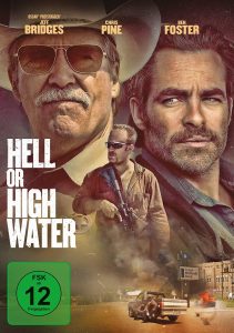 Hell or High Water | &copy; Universal Pictures/Paramount