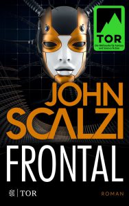 Frontal von John Scalzi | &copy; FISCHER Tor
