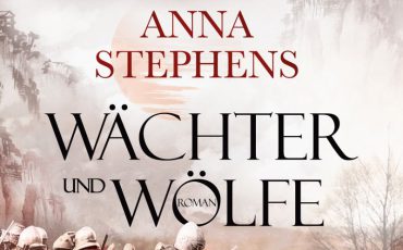 Wächter und Wölfe - Das Erwachen der Roten Götter von Anna Stephens | © Blanvalet