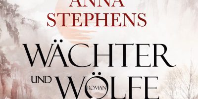 Wächter und Wölfe - Das Erwachen der Roten Götter von Anna Stephens | © Blanvalet