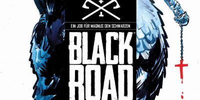 Black Road - Die Schwarze Straße Band 1: Im Norden steht ein Kreuz | © Panini