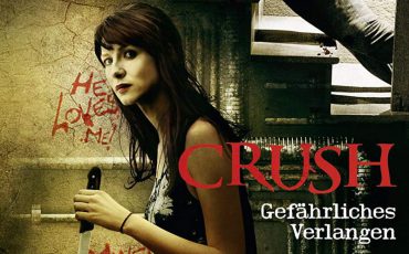 Crush - Gefährliches Verlangen | © Universum Film