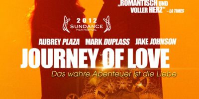 Journey of Love - Das wahre Abenteuer ist die Liebe | © Tiberius Film