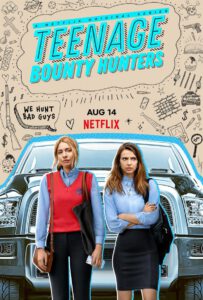 Teenage Bounty Hunters | © Netflix