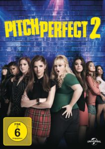 Pitch Perfect 2 | © Universal Pictures