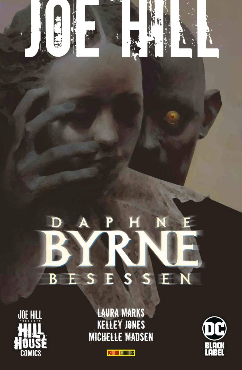 Joe Hill: Daphne Byrne - Besessen | © Panini