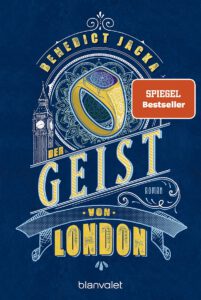 Der Geist von London von Benedict Jacka | © Blanvalet