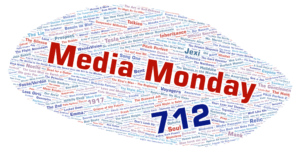 Media Monday #712