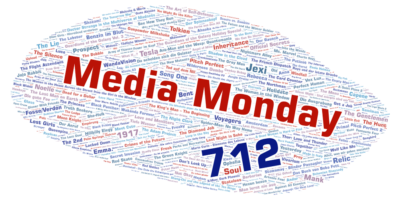 Media Monday #712