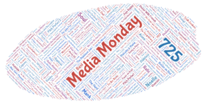 Media Monday #725