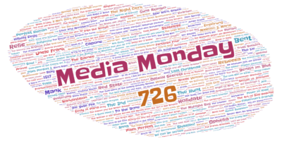Media Monday #726