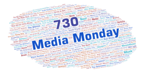 Media Monday #730